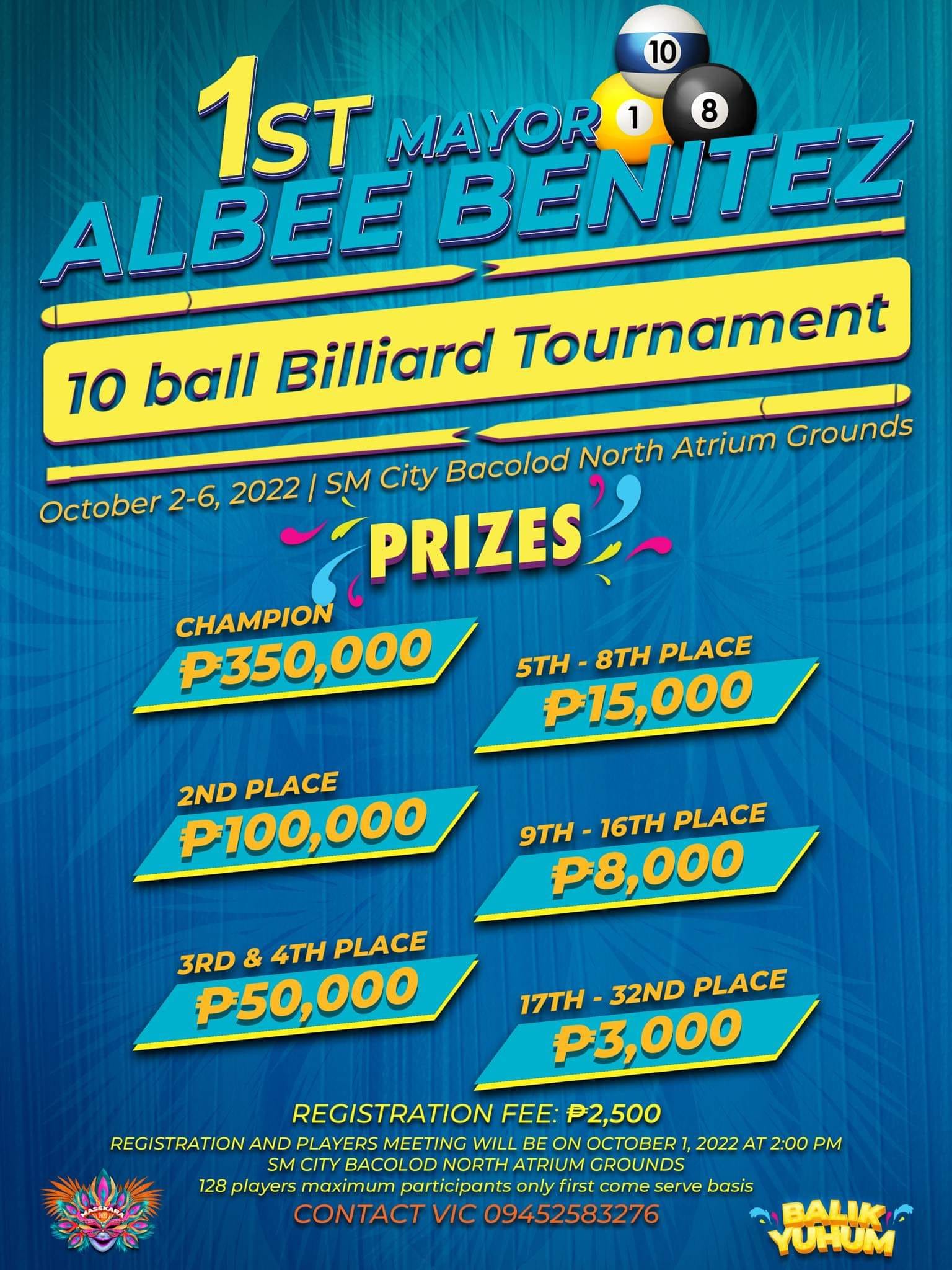 1st Mayor Albee Benitez Bacolod City Masskara Festival 2022 10-Ball Open Billiard Tournament – Kap Rosinie Distrito